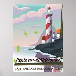 Entdecken Sie den Leuchtturm der Wildnis Poster