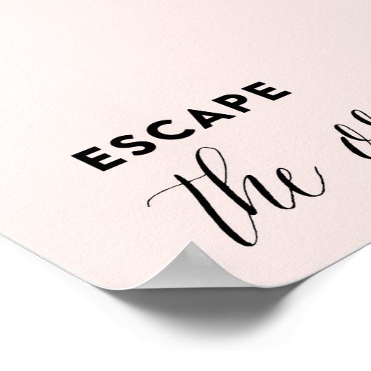 ENTDECKEN SIE DEN ORDENTLICHEN rosa Kunstdruck Poster (Ecke)