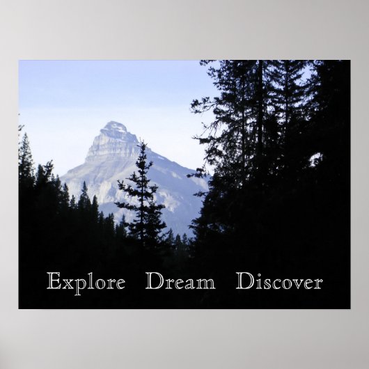 Entdecken Sie den Traum Landschaftliches Gebirge Poster (Vorne)