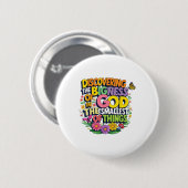 Entdecken Sie die Schönheit Gottes Großbuchstaben  Button (Vorne & Hinten)