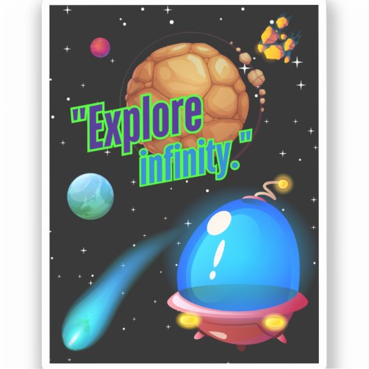 Entdecken Sie die Unendlichkeit Aufkleber (Vorderseite)