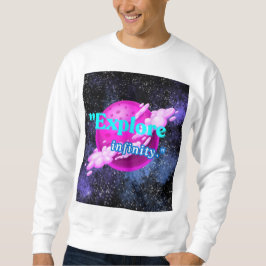 Entdecken Sie die Unendlichkeit Sweatshirt