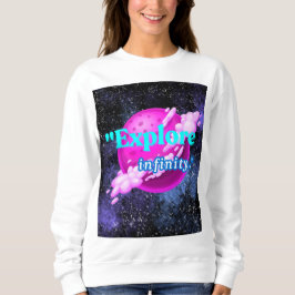 Entdecken Sie die Unendlichkeit Sweatshirt