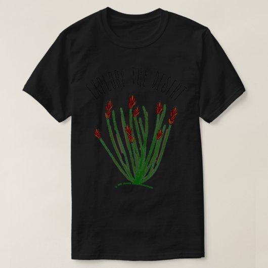 Entdecken Sie die Wüste Ocotillo Kaktus Sukkulent  T-Shirt (Design vorne)