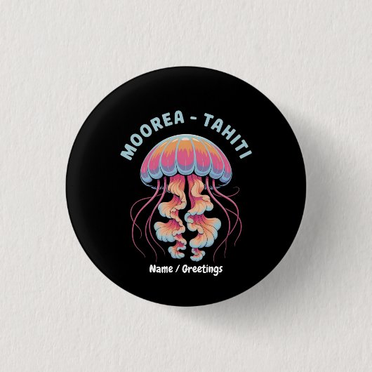 Entdecken Sie Französisch Polynesien Moorea Tahiti Button (Vorderseite)