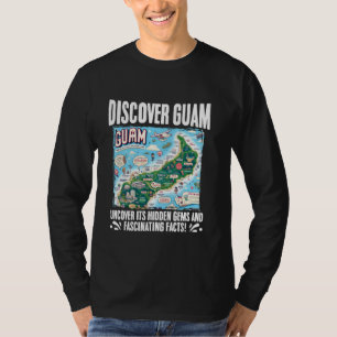 Entdecken Sie Guam und enthüllen Sie seine verborg T-Shirt