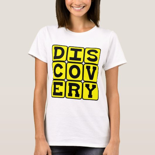 Entdeckung, Motivierend T-Shirt (Vorderseite)