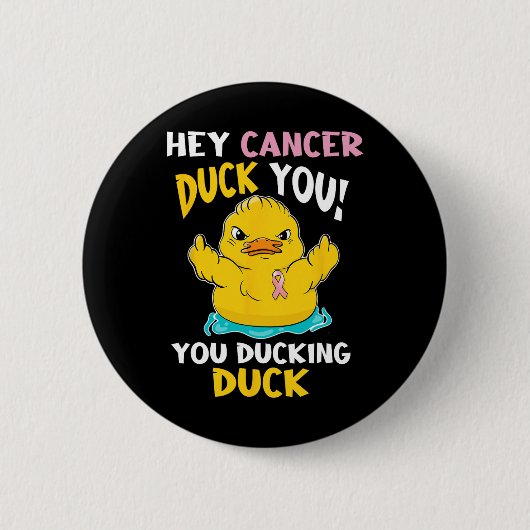 Ente - Brustkrebs-Krieger Button (Vorderseite)