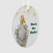 Ente die Hallen Weihnachtsente Ente Ornament (Vorderseite)