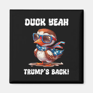 Ente Ja Trump Ist Ck 47. Präsident Magnet