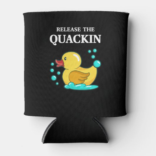 Ente - lasst das Quackin los Dosenkühler (Vorderseite)