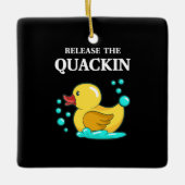 Ente - lasst das Quackin los Keramikornament (Vorderseite)