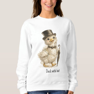 Ente mit Hut Sweatshirt