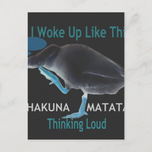 Ente mit I Woke Up Like This & Hakuna Matata Text Postkarte