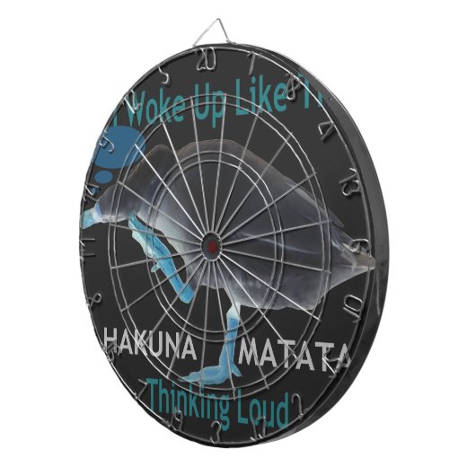 Ente mit mir Weckte so auf und Hakuna Matata Text Dartscheibe (Vorderseite rechts)
