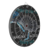 Ente mit mir Weckte so auf und Hakuna Matata Text Dartscheibe (Vorderseite Links)