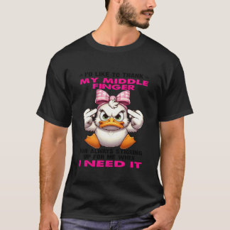 Ente würde meinem Mittelfinger danken für Al T-Shirt