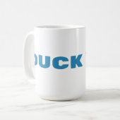 ENTEN DIR Lustige Freche Ente Kaffeetasse (Vorderseite Links)