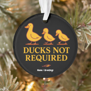 Enten nicht erforderlich Lustige minimalistische Ornament
