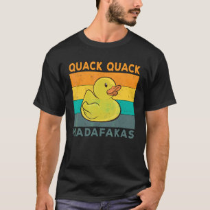 Enten Redewendungen Rubber Ente Quack Quack Enten  T-Shirt