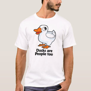 Enten sind Leute auch T-Shirt