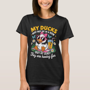 Enten sind vielleicht nicht in einer Reihe Enten H T-Shirt