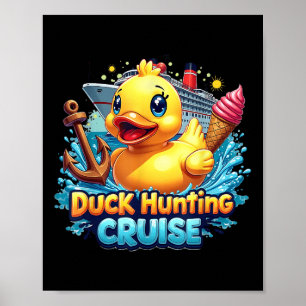 Entenjagd-Kreuzfahrt Jäger Gummi-Ente Sommer Boot Poster