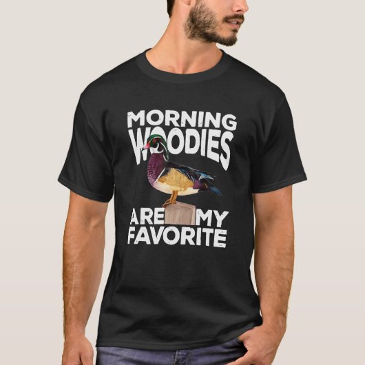 Entenjagd Morning Woodies sind meine Lieblings-T-S T-Shirt (Vorderseite)