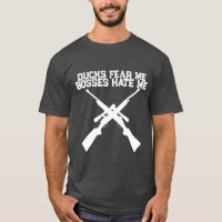 Entenjagd-Shirt Enten fürchten mich Chefs hassen m