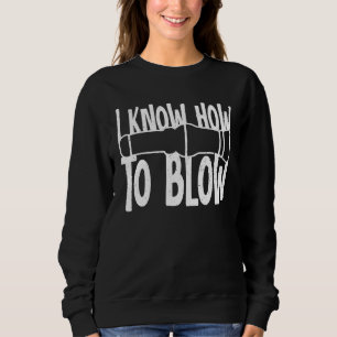 Entenjagd Wasservogeljagd Ich weiß, wie man bläst Sweatshirt