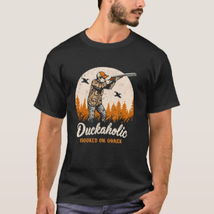 Ententüchter Auf Quak-Entjagd Süchtig Lustig Jäger T-Shirt
