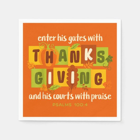 Enter His Gates with Thanks – Psalm 100:4 Serviette (Vorderseite)