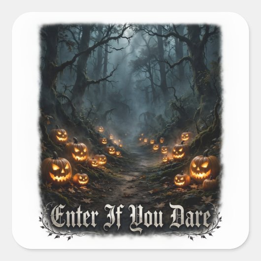 Enter If You Dare Sticker (Vorderseite)