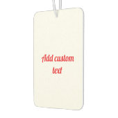 Enter Your Custom Text Autolufterfrischer (Links)