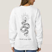 Entfalte Deine Wahrheit Sweatshirt (Rückseite)