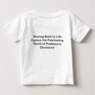🦕 entfesseln die mächtigen Dinosaurier der PAST-Ä Baby T-shirt