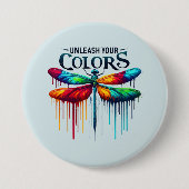 Entfesseln Sie Ihre Farben - Künstlerische Libelle Button (Vorderseite)