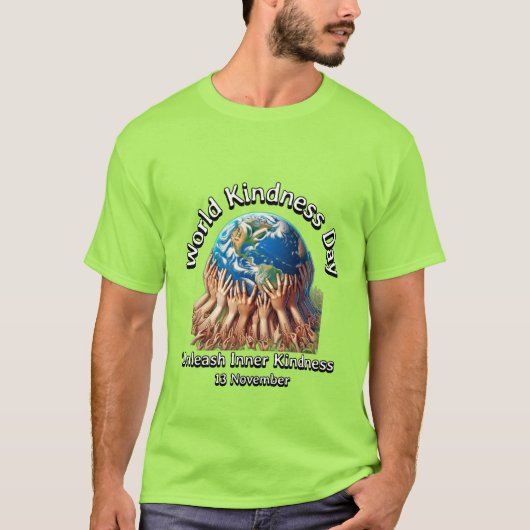 Entfesseln Sie Ihre innere Freundlichkeit. Weltniv T-Shirt (Vorderseite)