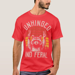 Entfesselter und verwilderter lustiger Waschbär T-Shirt