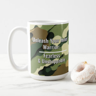 "Entfessle deinen inneren Krieger"  Kaffeetasse