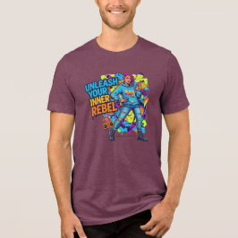 Entfessle deinen inneren Rebellen -  Tri-Blend Shirt
