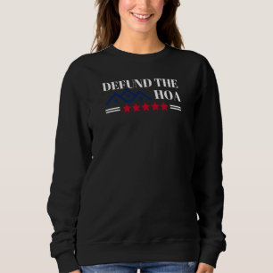 Entfinanziert Die Hausbesitzervereinigung Soziale  Sweatshirt