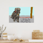 Entflechten Sie Ihren Hund, seien Sie mitfühlend Poster (Küche)