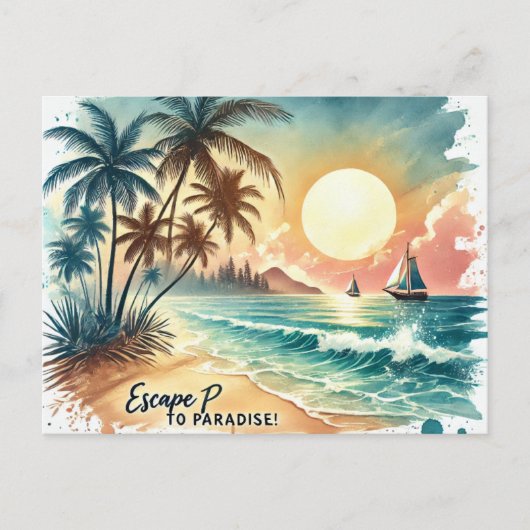 Entfliehen Sie dem Paradies! Postkarte (Vorderseite)