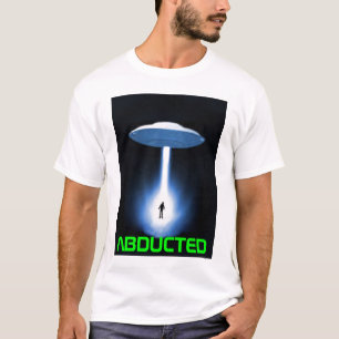 Entführt durch Außerirdischen T-Shirt
