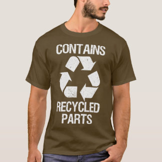 Enthält Gerecycelt Organspenden T-Shirt