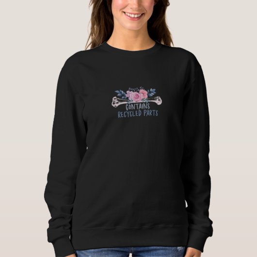 Enthält Gerecycelt Teile Knochenmark-Organ Sweatshirt (Vorderseite)
