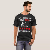 Enthusiasm Ice Fishing T-Shirt (Vorne ganz)