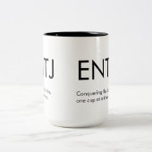 ENTJ Conquering Day Tassen Gift (Mittel)