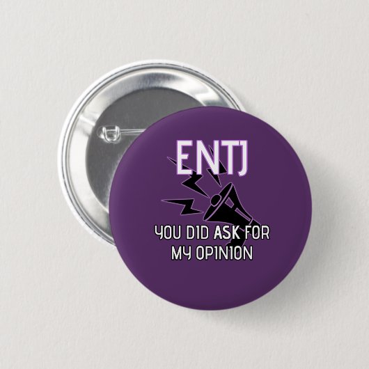 ENTJ, "Sie fragten für, das meine Meinung" Knopf Button (Vorne & Hinten)